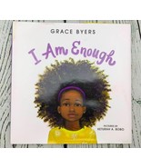 I Am Enough Hardcover by Grace Byers - £15.95 GBP