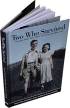 Two Who Survived Keeping Hope Alive While Surviving Holocaust Signed 1ST Edition - £25.29 GBP