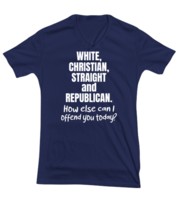 Funny TShirt White Christian Straight and Republican Navy-V-Tee  - £17.26 GBP