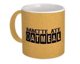 Babette Ate Oatmeal : Gift Mug Gilmore Girls Print Poster January Best Friends S - £12.74 GBP