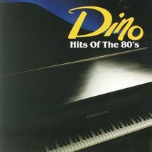 Hits of the 80&#39;s [Audio CD] Dino - £24.07 GBP