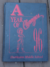 1996  HURRICANE  MIDDLE SCHOOL  YEARBOOK YEAR BOOK  HURRICANE, WV WEST V... - $14.99