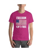 Tshirt Freedom Isn&#39;t Free Short-Sleeve ,Independence Day Of USA Memorial... - £18.56 GBP