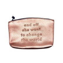 Ipsy Rose Gold MakeUp Cosmetic Bag “And Off She Went To Change The World” - $118.87 MXN
