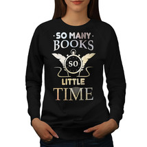 Wellcoda Many Books Little Time Womens Sweatshirt, Issue Casual Pullover Jumper - £22.74 GBP+