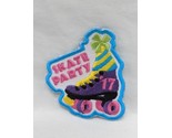 Skate Party Embroidered Iron On Patch 2&quot; - £19.10 GBP