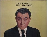 My Name...Jose Jimenez - $12.99