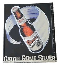 Vintage 2003 ~ COORS LIGHT ~ Metal Beer Sign ~ 18.75&quot; x 22&quot; ~ CATCH SOME... - €77,04 EUR