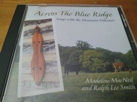 Across The Blue Ridge Songs With The Mountain Dulcimer Madeline MacNeil ... - $238.70 MXN