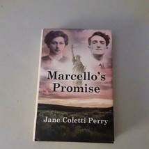 SIGNED Marcello&#39;s Promise by Jane Coletti Perry (HC, 2019) EX, Rare, 1st - £11.86 GBP