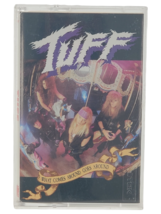 Tuff What Comes Around Goes Around Cassette Tape OG 1991 Hard Rock Rare - £7.02 GBP