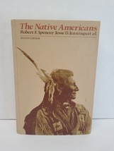 1977 Robert E Spencer,Jesse D Jennings The Native Americans ~ 2nd Edition - £4.77 GBP