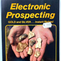 1980 Electronic Prospecting Gold and Silver Instant Riches! Garrett Grant Lagal - £20.06 GBP