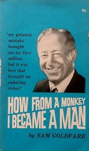 How From A Monkey I Became A Man by Sam Goldfarb / 1967 Operation Truth PB - £3.57 GBP
