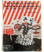 I&#39;ve Got A Lovely Bunch Of Cocoanuts 1949 Vintage Sheet Music, Fred Heat... - $7.85