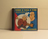 Kurt Gallagher ‎– When I Was A Kid - Familiar Songs For Young Children (... - $7.59
