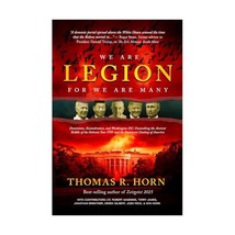 We Are Legion for We Are Many: Dominions, Kosmokrators, and Washington, ... - £18.09 GBP