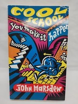 John Marsden Cool School You Make It Happen Book - $44.54