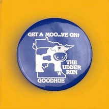 Goodhue The Udder Run Vintage Pin Button Pinback Minnesota - $9.95