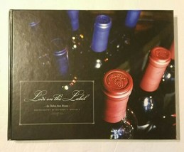 Lodi On The Label Book By Debra Ann Ristau California Wine Region History New - £14.90 GBP