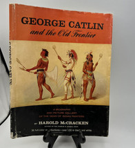 Book Dust Jacket Only George Catlin and the Old Frontier Harold McCracken - £5.31 GBP