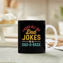 Ceramic Mug – Father&#39;s Day - Dad Jokes - 11 oz White Coffee Mug - $13.47