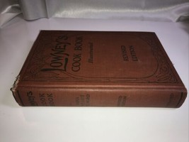 Lowney&#39;s Cookbook by Maria Willett Howard 1912 Hardcover Illustrated - £29.15 GBP