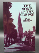 Max Murray Voice Of The Corpse Dover 1985 First Ed Thus 1948 Classic Mystery - £10.81 GBP