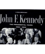 John F. Kennedy &quot;The Presidential Years 1960-1963 -33 RPM LP Record - £11.89 GBP