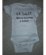 NEW Baby Gerber Onesie Size 0-3M NWOT &quot;Oh Schitt We&#39;re having a bebe!&quot; - $13.48 CAD