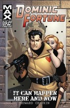 Dominic Fortune: It Can Happen Here and Now Chaykin, Howard - £12.25 GBP