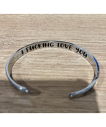 I F--king Love You Cuff Bracelet Great Gift Idea! NEW - £12.71 GBP