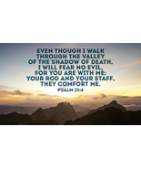 POPULAR BIBLE VERSE SCRIPTURE PSALM &quot;EVEN THOUGH I WALK THROUGH THE...&quot; ... - $11.55 CAD