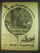 1963 Hush Puppies Shoes Ad - The lightest, easiest, most flexible Golf Shoe - £14.62 GBP