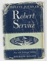 The Complete Poems Of Robert Service, Dodd, Mead &amp; Co. 1940 Ex+++ W/DJ - £55.57 GBP