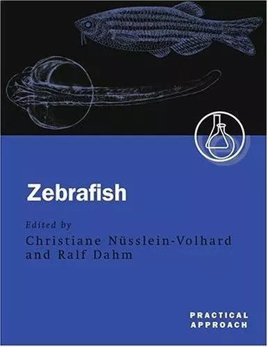 Zebrafish: A Practical Approach by Ralf Dahm - $63.99