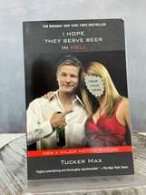 I Hope They Serve Beer in Hell by Tucker Max (2009, Trade Paperback) - £7.79 GBP
