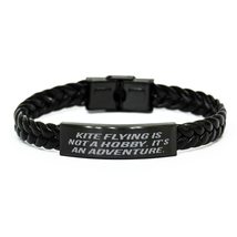 Kite Flying is not a Hobby. It&#39;s an. Kite Flying Braided Leather Bracele... - $23.71