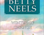 Winter of Change (Reader&#39;s Choice) (Harlequin Romance, 1737) Neels, Betty - $2.93