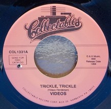 Videos 45 Trickle Trickle / Moonglow You Know A7 - £3.12 GBP