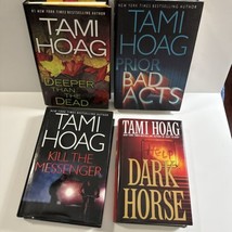 Tami Hoag lot of 4 Hardcover books Dark Horse,Kill The Messenger,Prior Bad Acts - £10.11 GBP
