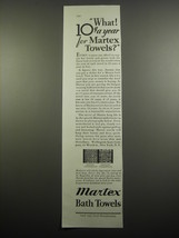 1933 Martex Bath Towels Ad - What 10 a year for Martex Towels? - $18.49