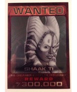 2015 Topps Star Wars Chrome Perspectives Jedi vs Sith WANTED #7 Shaak Ti - $3.99