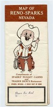 Sparks Nugget Casino &amp; Trader Dick&#39;s Reno Sparks Nevada Map Brochure 1950&#39;s - £60.54 GBP