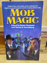 Mob Magic by Jody L. Nye, P. N. Elrod and Mike Resnick (1998, Mass Market) - £10.18 GBP