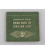 Military Vintage 1944 War Department Going Back To Civilian Life Booklet... - $186.21 MXN