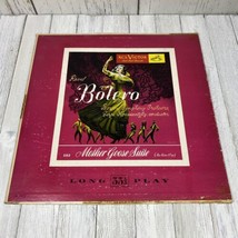 VINTAGE Maurice Ravel Bolero / Mother Goose Suite RCA Victor Red Seal LP (1950) - £3.80 GBP