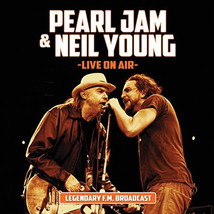 Pearl Jam &amp; Neil Young Live on Air Rare CD FM Radio Broadcast  - £15.99 GBP
