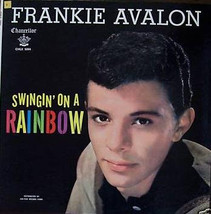 Frankie Avalon - Swingin&#39; On A Rainbow - £1.67 GBP