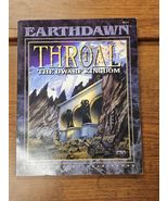 Earthdawn Throal Dwarf Kingdom Sourcebook 6111 FASA - $14.80